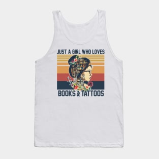 Just A Girl Who Loves Books And Tattoos Vintage Tank Top